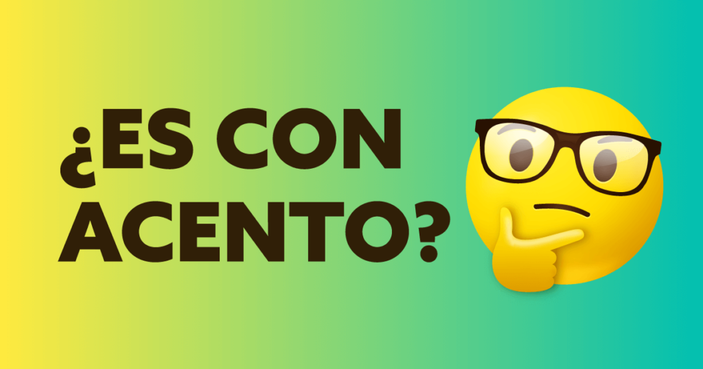 ¿Es Con Acento o Sin Acento? (Ejercicio 1) - EduMaterial