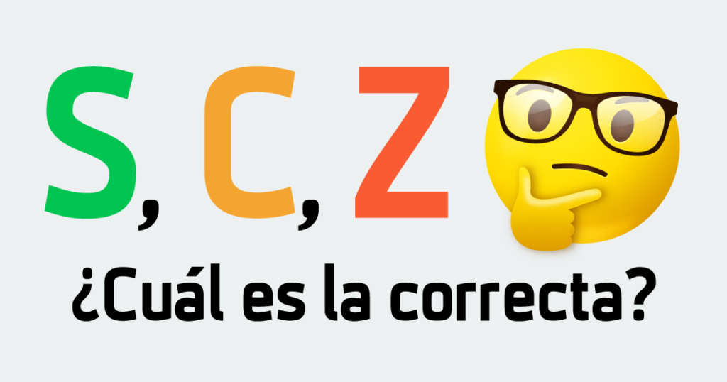 Palabras con "S", "C" o "Z" (Ejercicio 1)